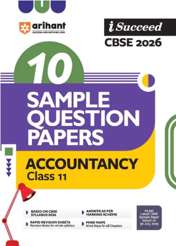 Arihant I Succeed CBSE Class 11 Sample Question Papers Accountancy 2026 |English Medium